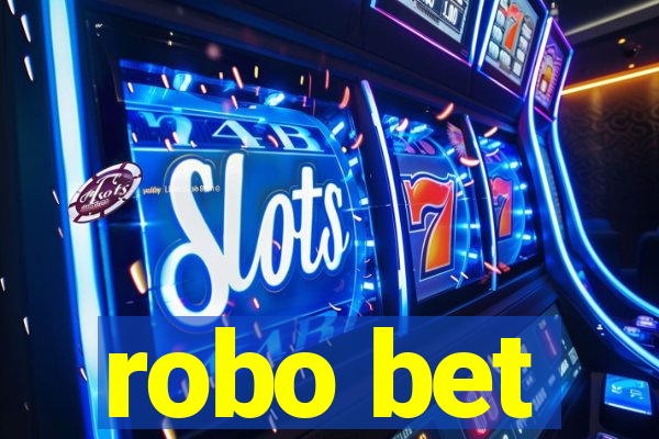 robo bet